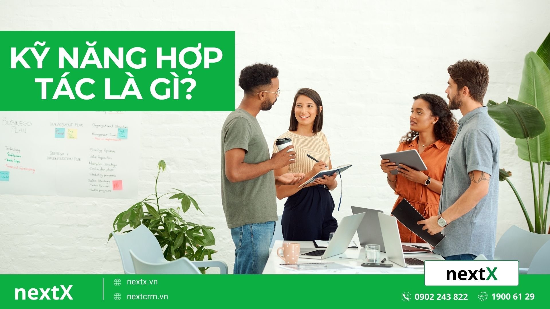 Kỹ năng hợp tác là gì? 
